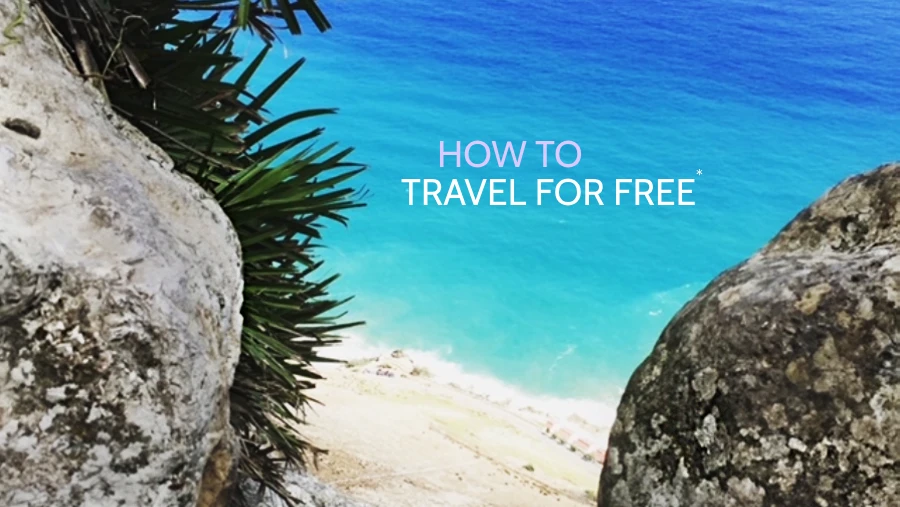 How to Travel for Free